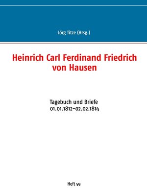 cover image of Heinrich Carl Ferdinand Friedrich von Hausen